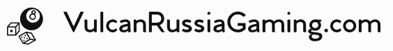 VulcanRussiaGaming.com – Web Gambling